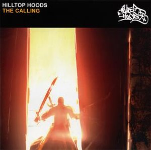 Hilltop Hoods ‎/ The Calling