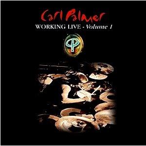 Carl Palmer / Working Live - Volume 1