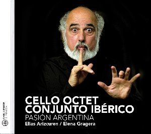 Carlos Guastavino / Cello Octet Conjunto Iberico (Pasion Argentina)