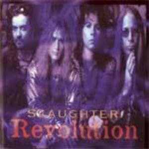 Slaughter / Revolution