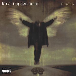 Breaking Benjamin / Phobia