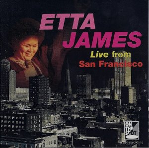 Etta James ‎/ Live From San Francisco (미개봉)