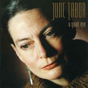 June Tabor ‎/ A Quiet Eye