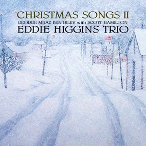 Eddie Higgins / Christmas Songs II
