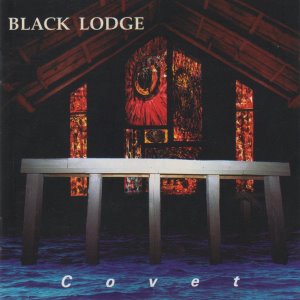 Black Lodge / Covet