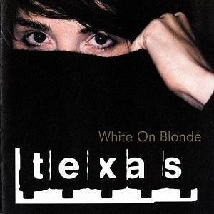 Texas / White On Blonde