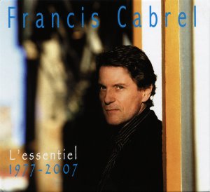 Francis Cabrel / L&#039;essentiel 1977-2007 (2CD)