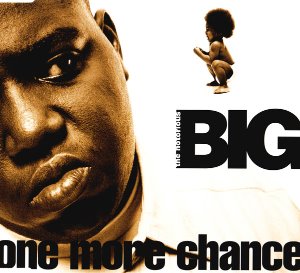 Notorious B.I.G. / One More Chance (SINGLE)
