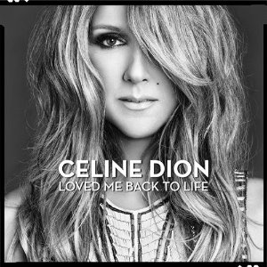 Celine Dion / Loved Me Back To Life (홍보용)
