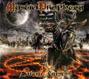 Mystic Prophecy / Satanic Curses (미개봉)