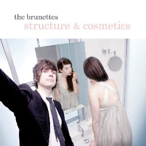 Brunettes / Structure and Cosmetics (DIGI-PAK, 홍보용)