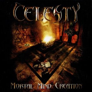 Celesty / Mortal Mind Creation (미개봉)