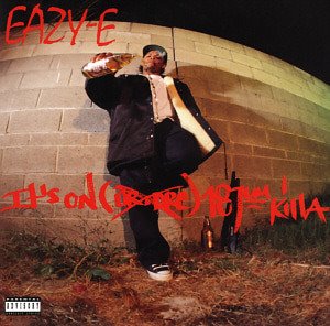 Eazy-E / It&#039;s On (Dr. Dre) 187um Killa (EP)
