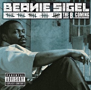 Beanie Sigel / The B.Coming