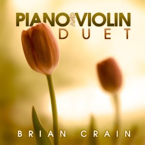 Brian Crain / Piano And Violin Duet (DIGI-PAK, 홍보용)