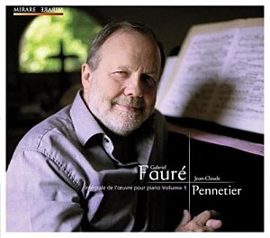 Jean-Claude Pennetier / Faure: Complete Piano Music Volume 1 (DIGI-PAK)