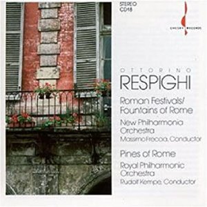 Rudolf Kempe / Respighi - Roman Festivals, Fountains, The Pines