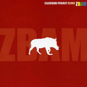 클래지콰이(Clazziquai) / ZBAM-Remix (홍보용)