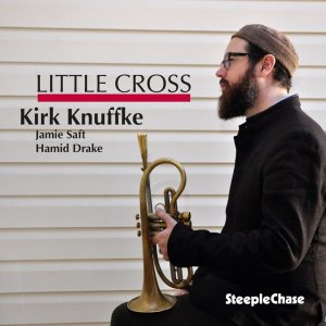 Kirk Knuffke / Little Cross