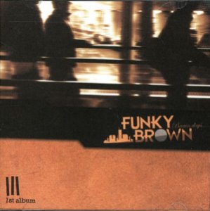 펑키브라운(Funky Brown) / 1집-Brown Days (홍보용)