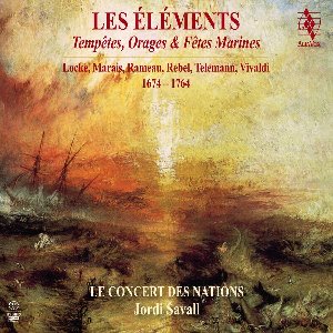 Jordi Savall / Les Elements: Tempetes, orages et fetes marines (SACD Hybrid, DIGI-PAK, 미개봉)