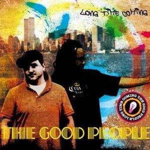 The Good People / Long Time Coming (DIGI-PAK)