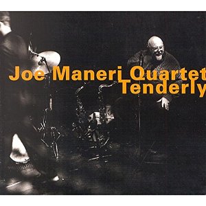Joe Maneri Quartet / Tenderly (DIGI-PAK)