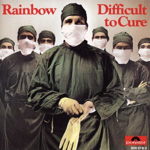 Rainbow / Difficult To Cure
