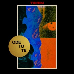 테림(Te Rim) / Ode To TE (DIGI-PAK, 미개봉)