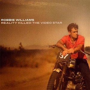 Robbie Williams / Reality Killed The Video Star (홍보용)