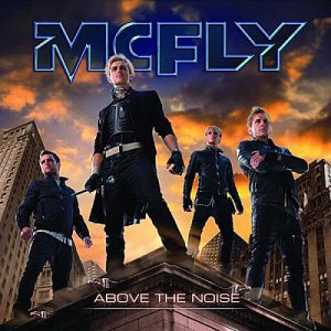 Mcfly / Above The Noise (미개봉)