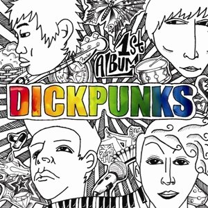 딕펑스(Dickpunks) / 1집-Dickpunks