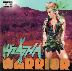 Kesha / Warrior (DELUXE EDITION)