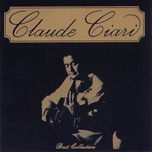 Claude Ciari / Best Collection