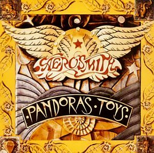 Aerosmith / Pandora&#039;s Toys