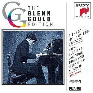Glenn Gould / Live in Salzburg &amp; Moscow: Bach : Goldberg Variations BWV988, Inventions &amp; Sinfonias BWV788-801
