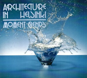 Architecture In Helsinki / Moment Bends (DIGI-PAK, 미개봉)