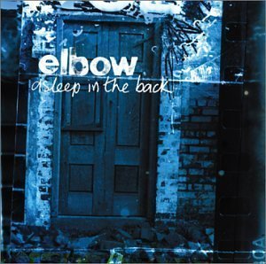 Elbow / Asleep In The Back (미개봉)