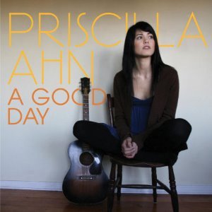 Priscilla Ahn / A Good Day (홍보용)