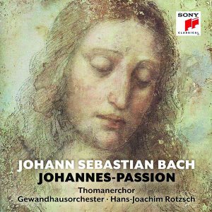 Hans-Joachim Rotzsch, Thomanerchor Leipzig / Bach: Johannes-Passion (2CD)
