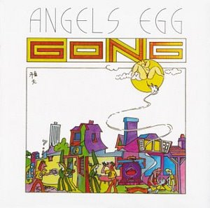 Gong / Angels Egg