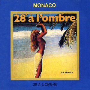 Jean F. Maurice / Monaco - 28 A L&#039;ombre
