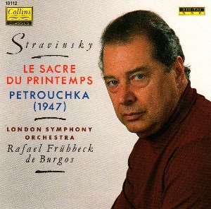 Rafael Fruhbeck De Burgos / Stravinsky: Le Sacre Du Printemps - Petrouchka