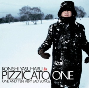 Pizzicato One / One and Ten Very Sad Songs (미개봉)