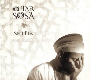 Omar Sosa / Sentir