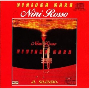 Nini Rosso / Il Silenzio - Digital Best