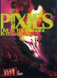 [DVD] Pixies / Live At The Paradise In Boston