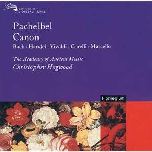 Christopher Hogwood / Pachelbel: Canon
