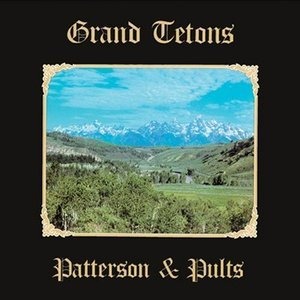 Patterson &amp; Pults / Grand Tetons (LP MINIATURE, 미개봉)