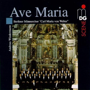 Berliner Mannerchor, Andreas Wiedermann / Ave Maria
